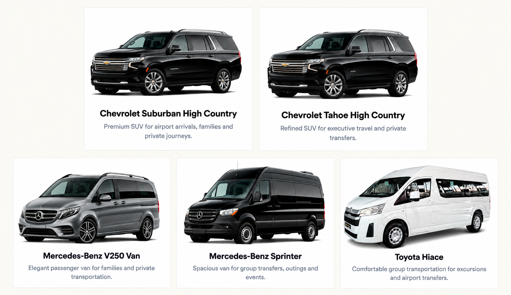 Elite Transport RD fleet: Chevrolet Suburban High Country, Chevrolet Tahoe High Country, Mercedes-Benz V250 Van, Mercedes-Benz Sprinter and Toyota Hiace
